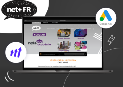 Des campagnes Google Ads pour Net+ FR